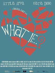 Watch What If? (Short 2016)