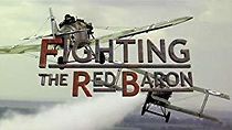 Watch Fighting the Red Baron
