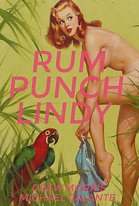 Watch Rum Punch Lindy (Short 2015)