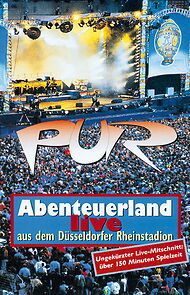 Watch Pur: Abenteuerland - Live aus dem Düsseldorfer Rheinstadion
