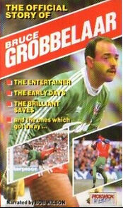 Watch Bruce Grobbelaar the Official Story