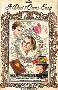 Watch It Don't Come Easy (Short 2013)