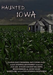 Watch Haunted Iowa