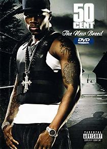 Watch 50 Cent: The New Breed