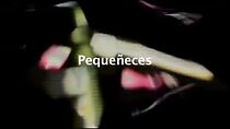 Watch Pequeñeces (Short 2007)