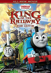 Watch Thomas & Friends: King of the Railway