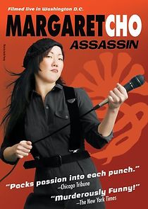Watch Margaret Cho: Assassin