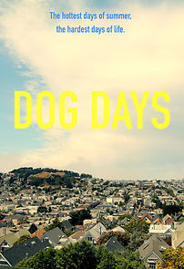 Watch Dog Days (TV Short 2015)