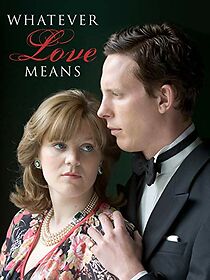 Watch Whatever Love Means