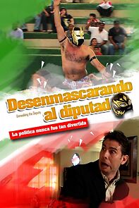 Watch Desenmascarando al diputado