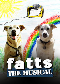 Watch Fatts: The Musical
