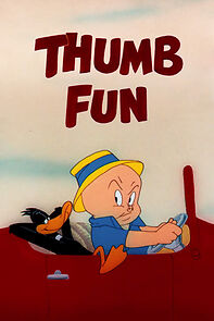Watch Thumb Fun (Short 1952)