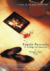 Watch Family Portraits: A Trilogy of America