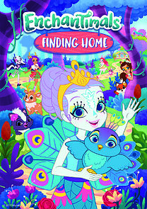 Watch Enchantimals: Finding Home