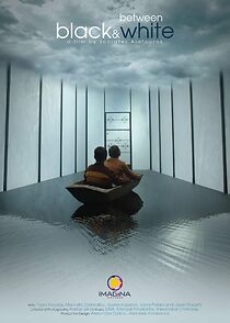 Watch Between Black and White (Short 2015)