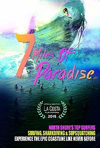 Watch 7 Miles of Paradise