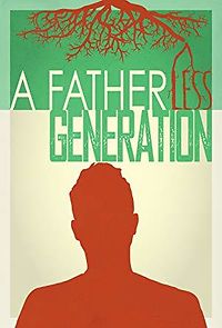 Watch A Fatherless Generation