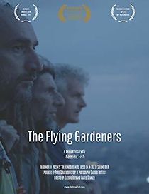 Watch The Flying Gardeners