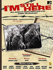 Watch I'm Still Here: Real Diaries of Young People Who Lived During the Holocaust