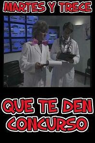 Watch Que te den concurso