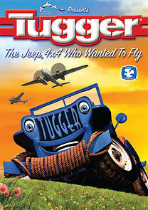Watch Tugger: The Jeep 4x4 Who Wanted to Fly