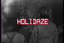 Watch Holidaze
