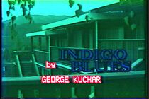 Watch Indigo Blues