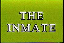 Watch The Inmate