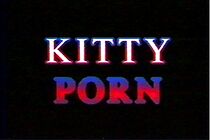 Watch Kitty Porn