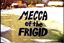 Watch Mecca of the Frigid