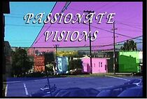 Watch Passionate Visions