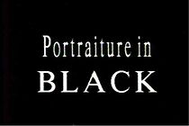 Watch Portraiture in Black