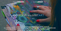 Watch Inception of a lost Art