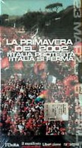 Watch La primavera del 2002 - L'Italia protesta, l'Italia si ferma