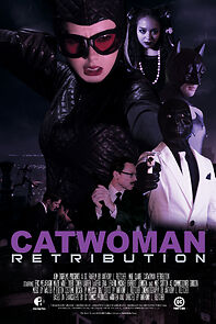 Watch Catwoman Retribution (Short 2018)