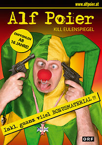 Watch Alf Poier: Kill Eulenspiegel (TV Special 2007)