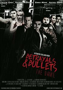 Watch Betrayals & Bullets: The Dame