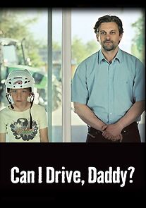 Watch Can I Drive, Daddy? (Short 2011)