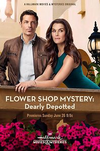 Watch Flower Shop Mystery: Dearly Depotted