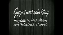 Watch Gyges und sein Ring