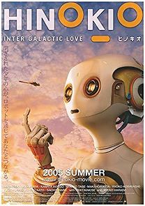 Watch Hinokio: Inter Galactic Love