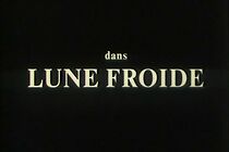 Watch Lune froide (Short 1988)