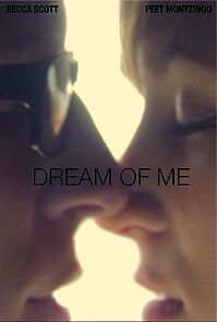 Watch Dream of Me (Short 2013)