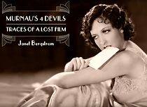 Watch Murnau's 4 Devils: Traces of a Lost Film