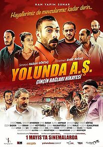 Watch Yolunda A.S.: Çinçin Baglari Hikayesi