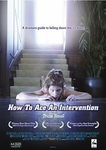 Watch How to Ace an Intervention (Short 2004)