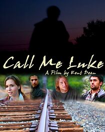 Watch Call Me Luke (Short 2015)