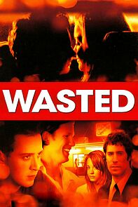 Watch Wasted