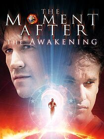 Watch The Moment After: The Awakening