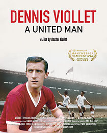 Watch Dennis Viollet: A United Man